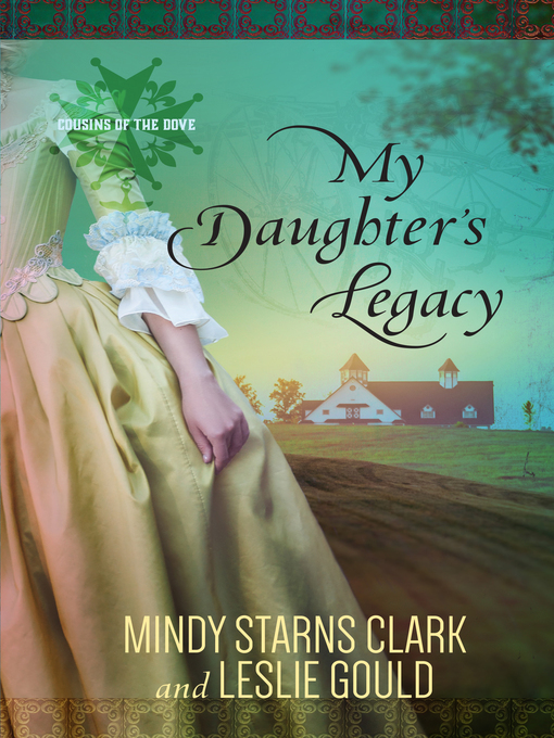 Title details for My Daughter's Legacy by Mindy Starns Clark - Available